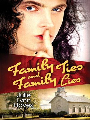 cover image of Family Ties and Family Lies